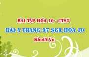 Bài 4 trang 97 SGK Hoá 10 Chân trời sáng tạo